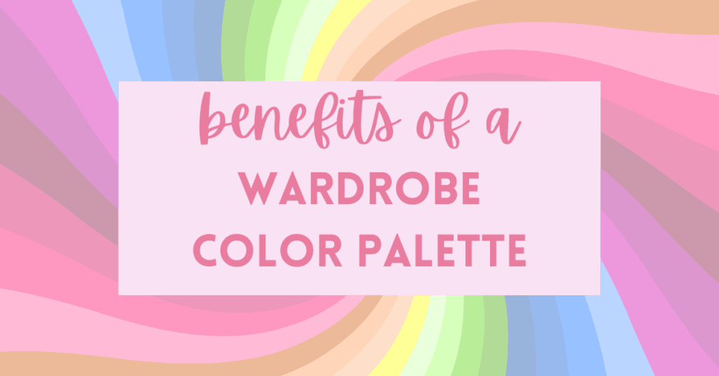 Benefits of wardrobe color palette