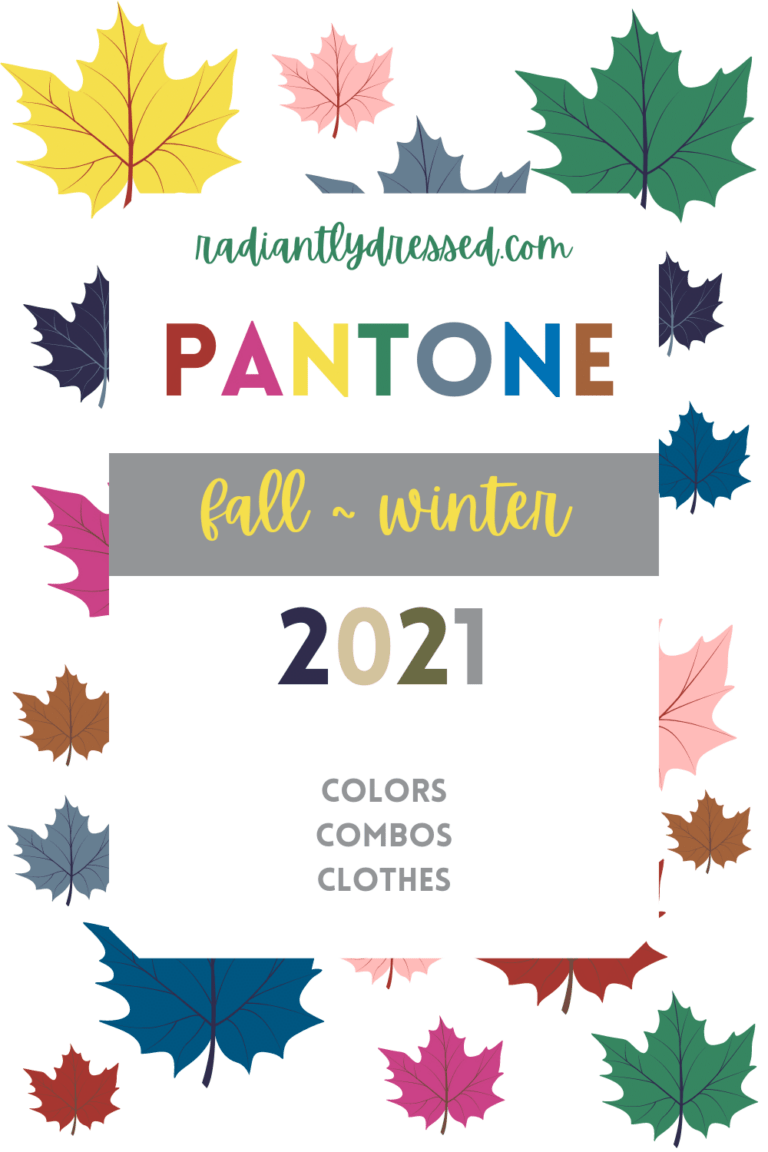 Pantone Colors for Autumn/Winter 202122 Radiantly Dressed