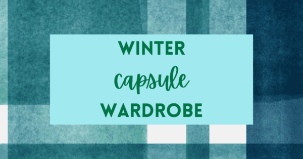 Winter Capsule Wardrobe