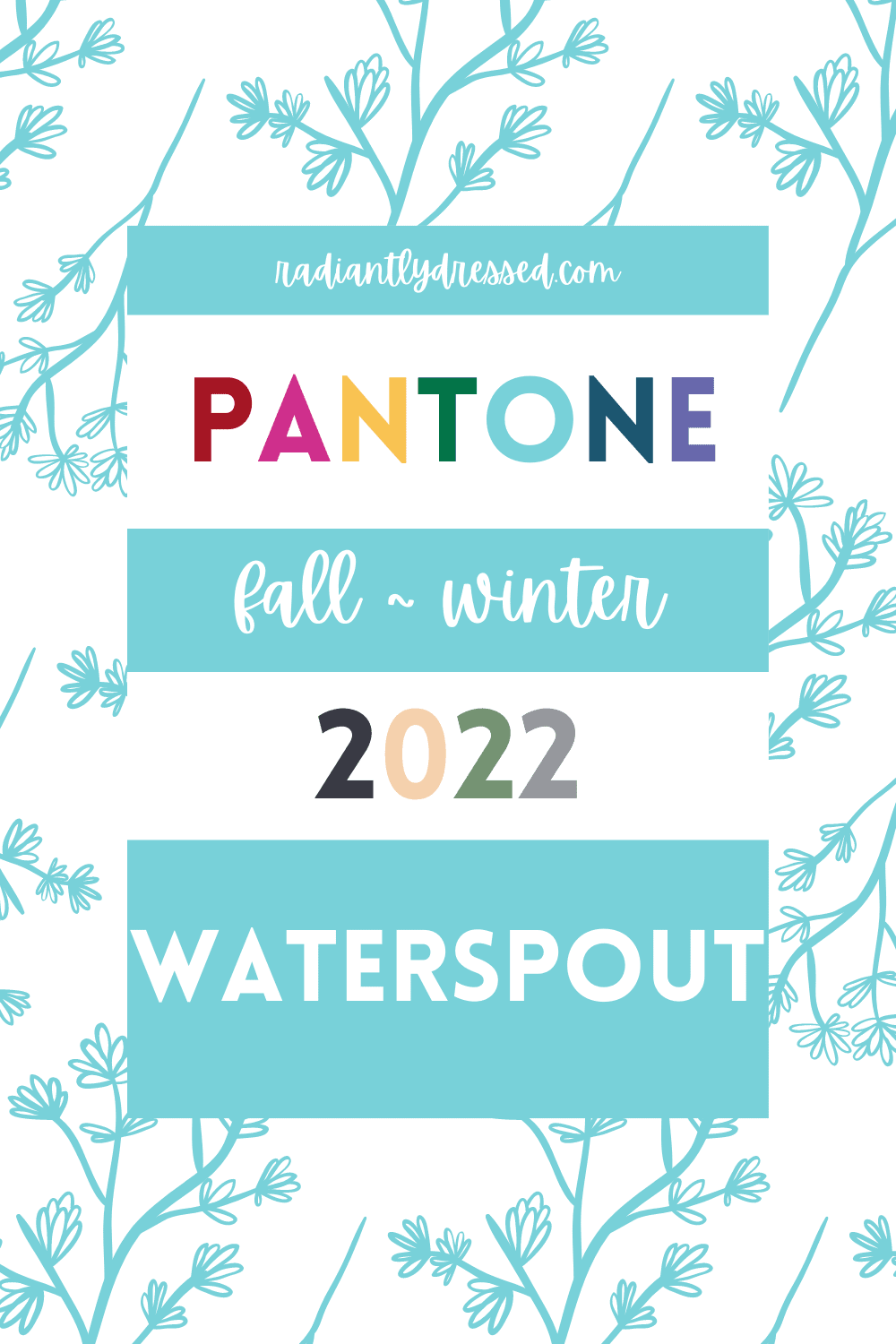 Fall And Winter 2021-2022 Pantone Colors: Give Your Fall Wardrobe An  Upgrade