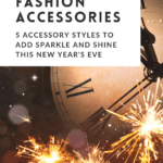 fashion accessories for new year's eve