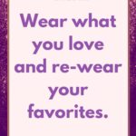 wear what you love