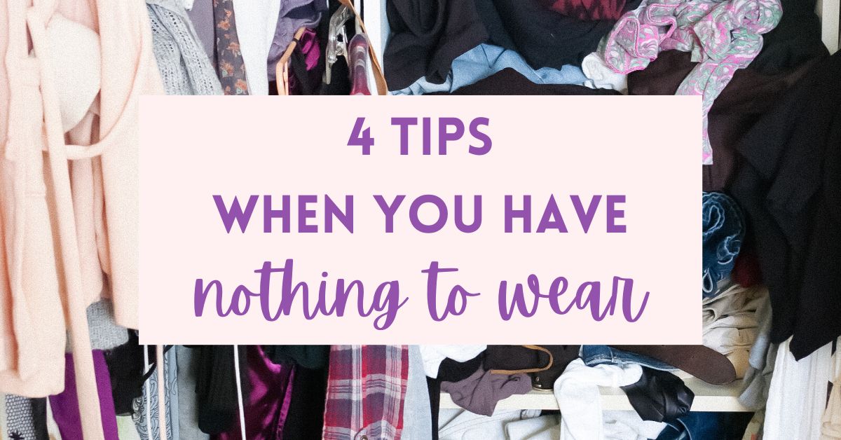 Nothing To Wear? Try These 4 Tips To Create A Cohesive Closet 