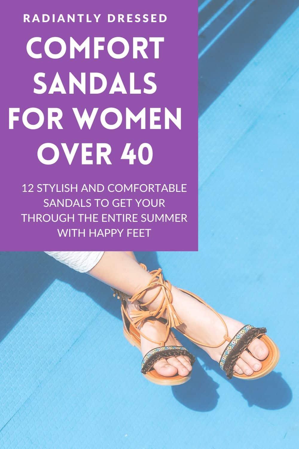 12 Best Comfort Sandals for Women Over 40: Ultimate Guide for Stylish ...