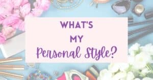 what's my personal style