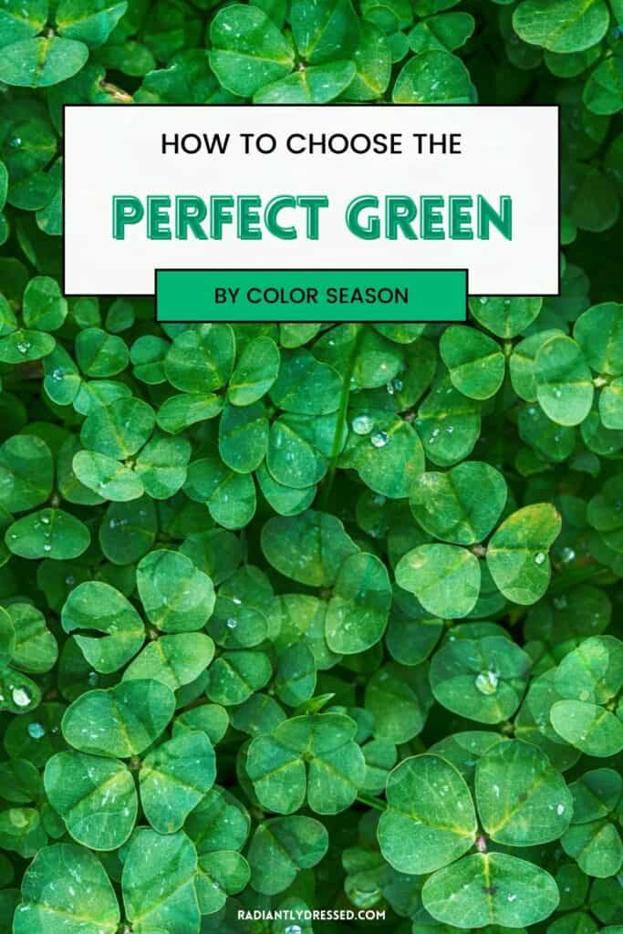 the perfect green for every color season