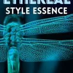 Ethereal style essence