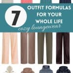 7 Outfits for your Whole Life_ Cozy Loungewear